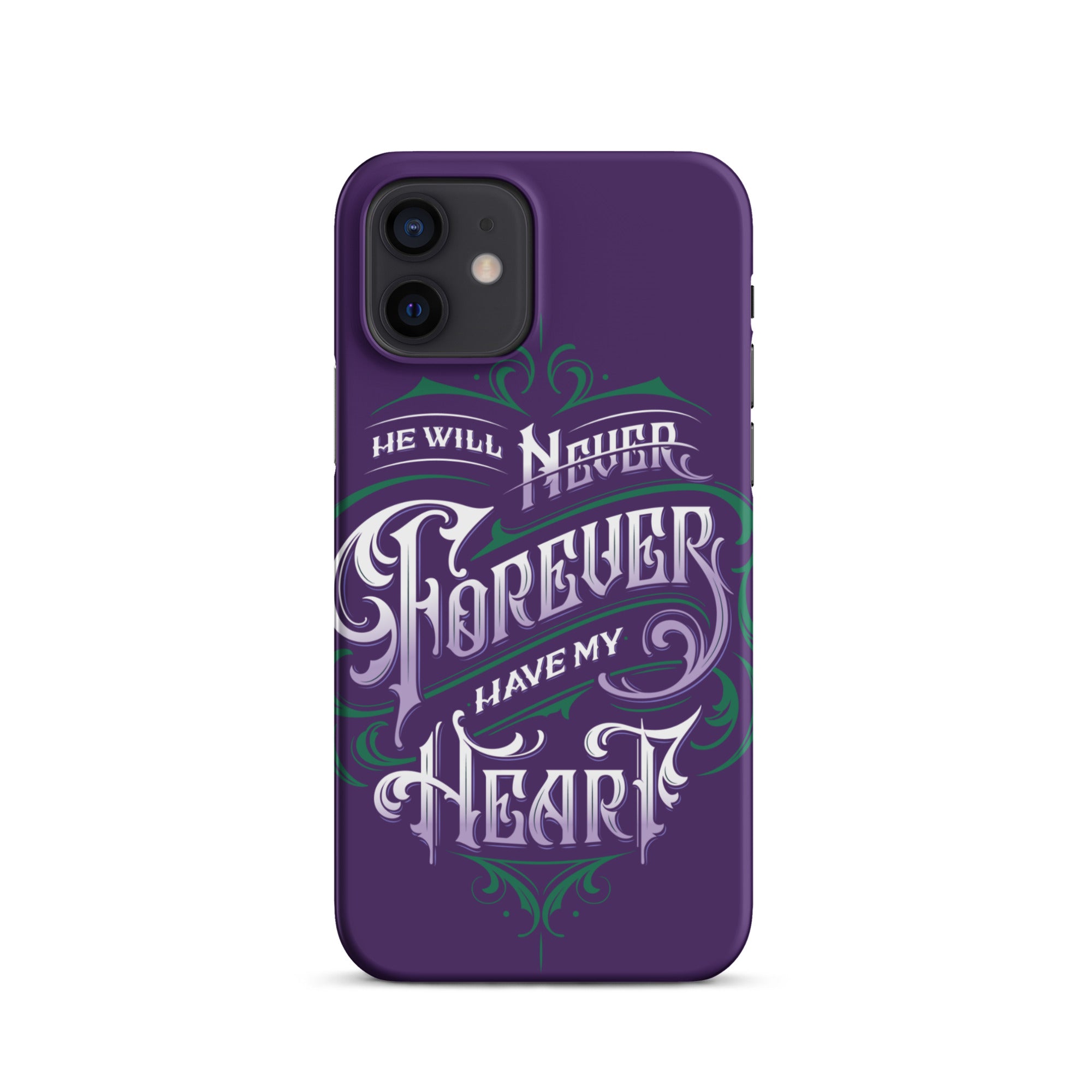 "He will never have my heart" iPhone case