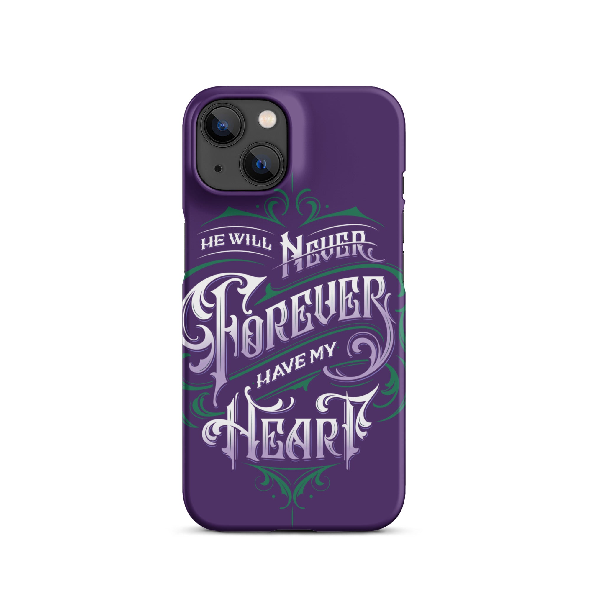 "He will never have my heart" iPhone case