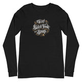 "That bitch took my soap" Unisex Long Sleeve Tee
