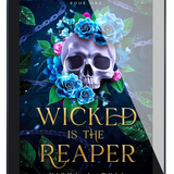 Wicked is the Reaper Ebook